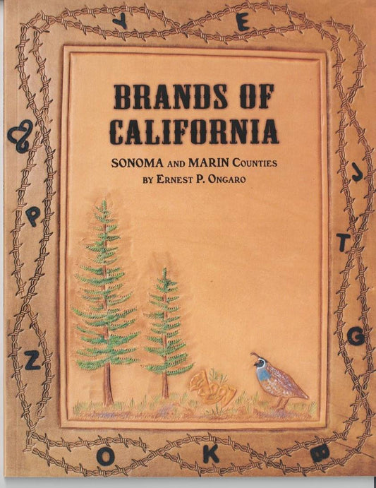 Brands of California : Sonoma and Marin Counties by Ernest P. Ongaro