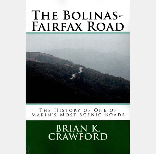 Bolinas-Fairfax Road by Brian K. Crawford