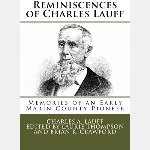 Reminiscences of Charles Lauff by Brian Crawford